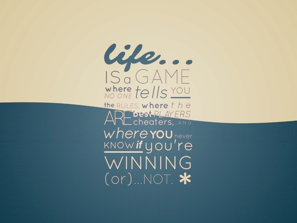 Жизнь - игра обои