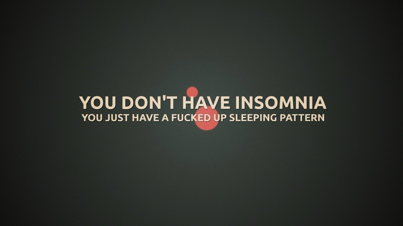 You don't have insomnia обои