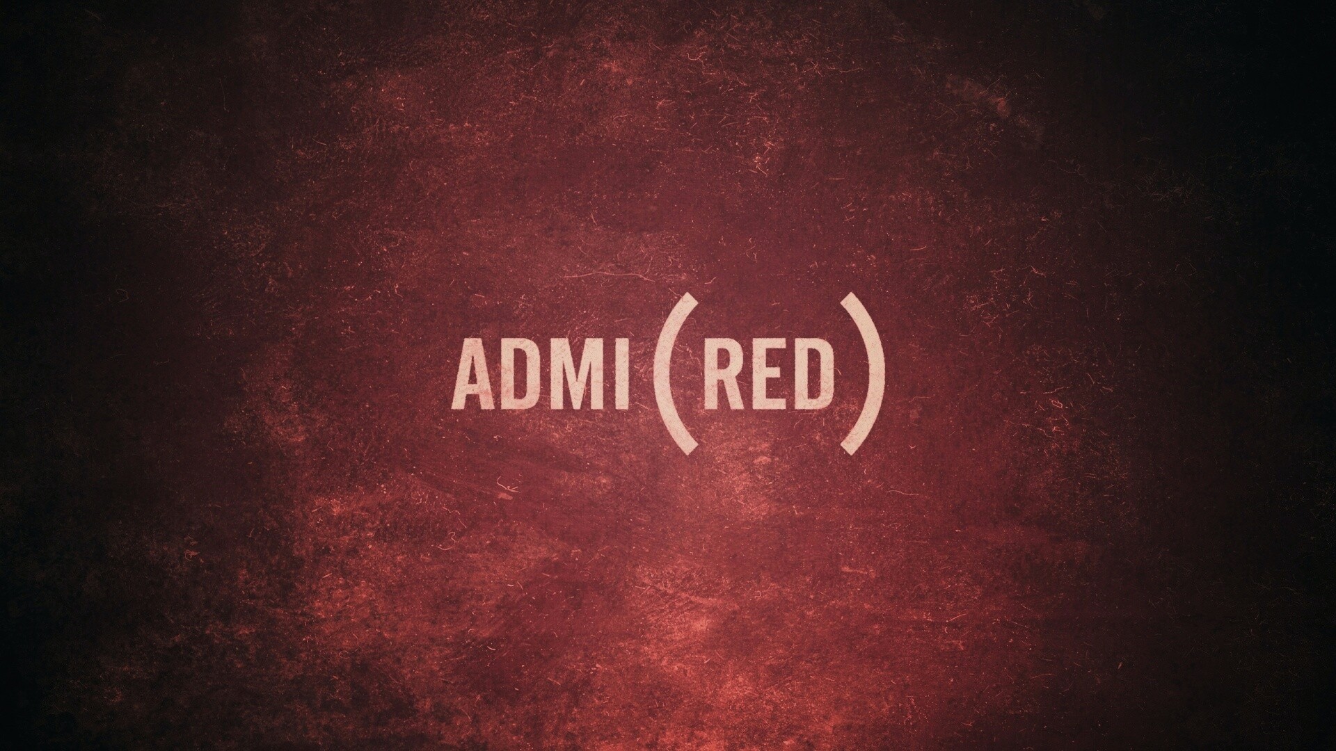 Admired — Восхищение обои