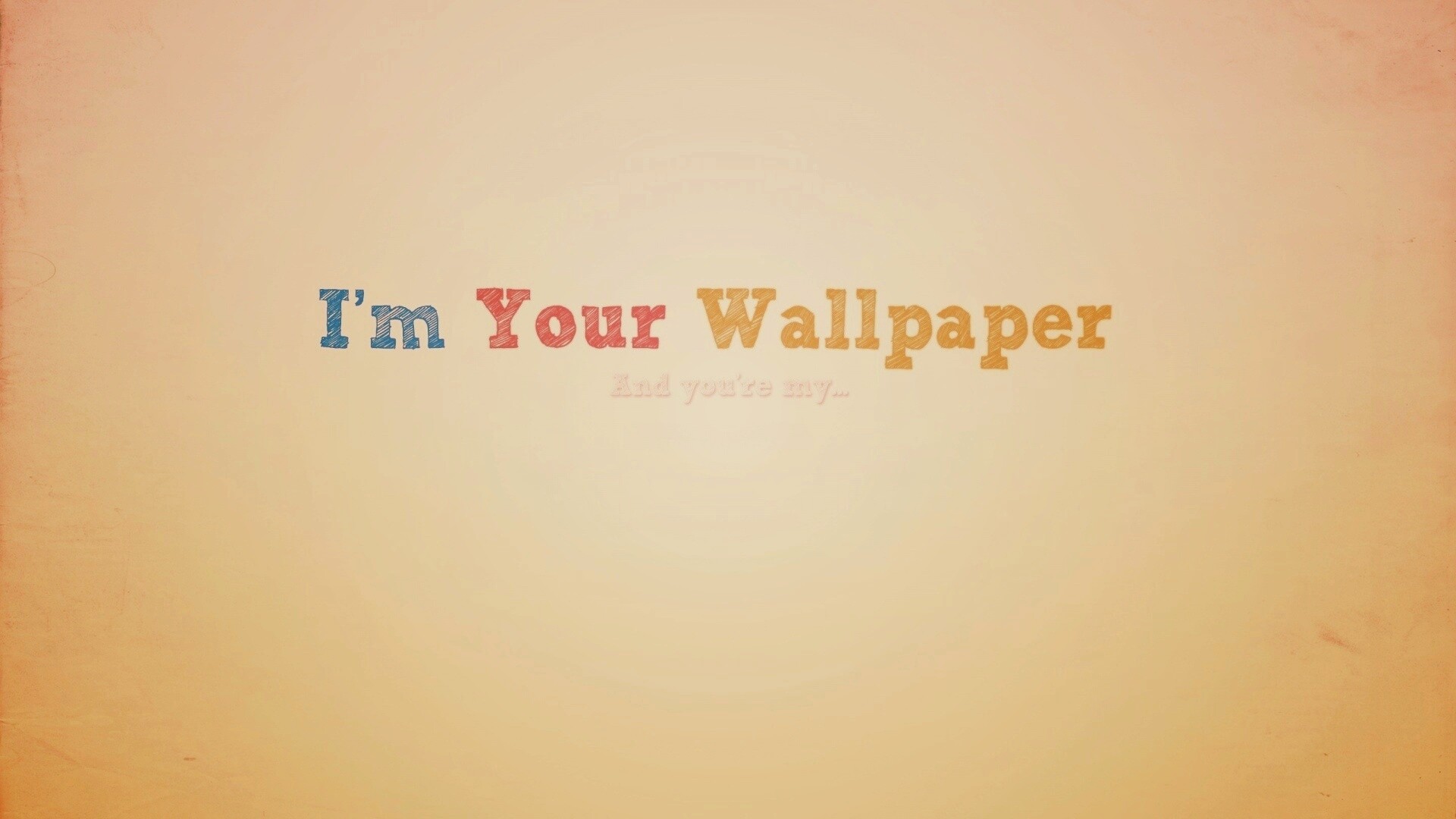 Я - твоя обои