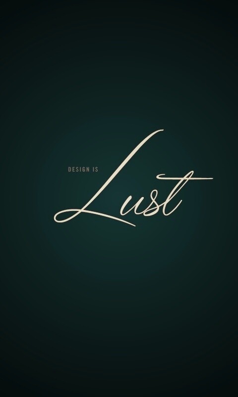 Design is lust обои