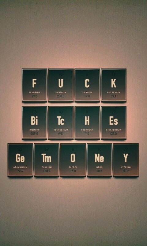 Fuck Bitches Get Money обои