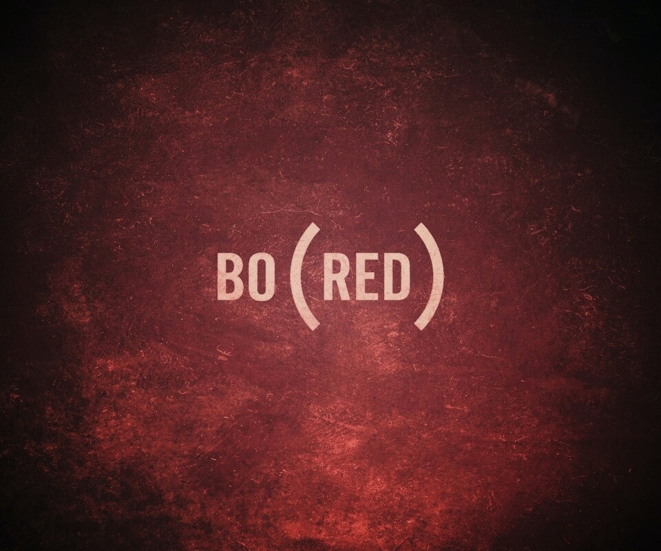 Bored — Скука обои