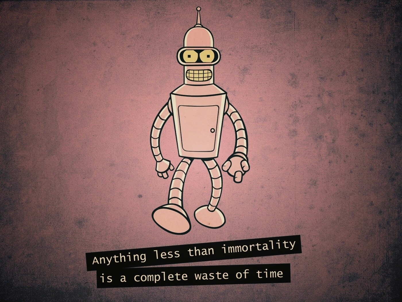 Бендер о смысле жизни обои