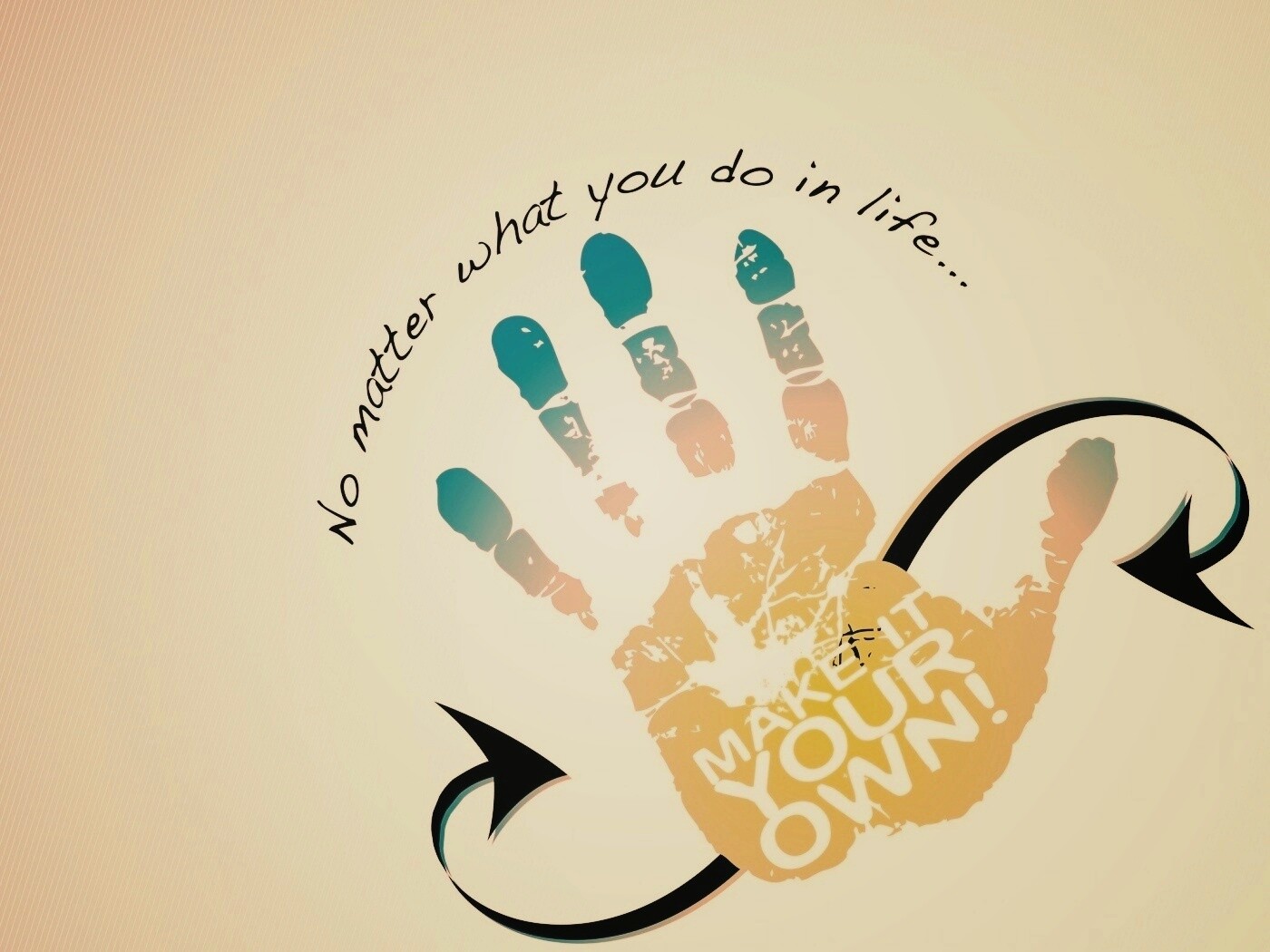 Не важно что ты делаешь, делай по своему! обои