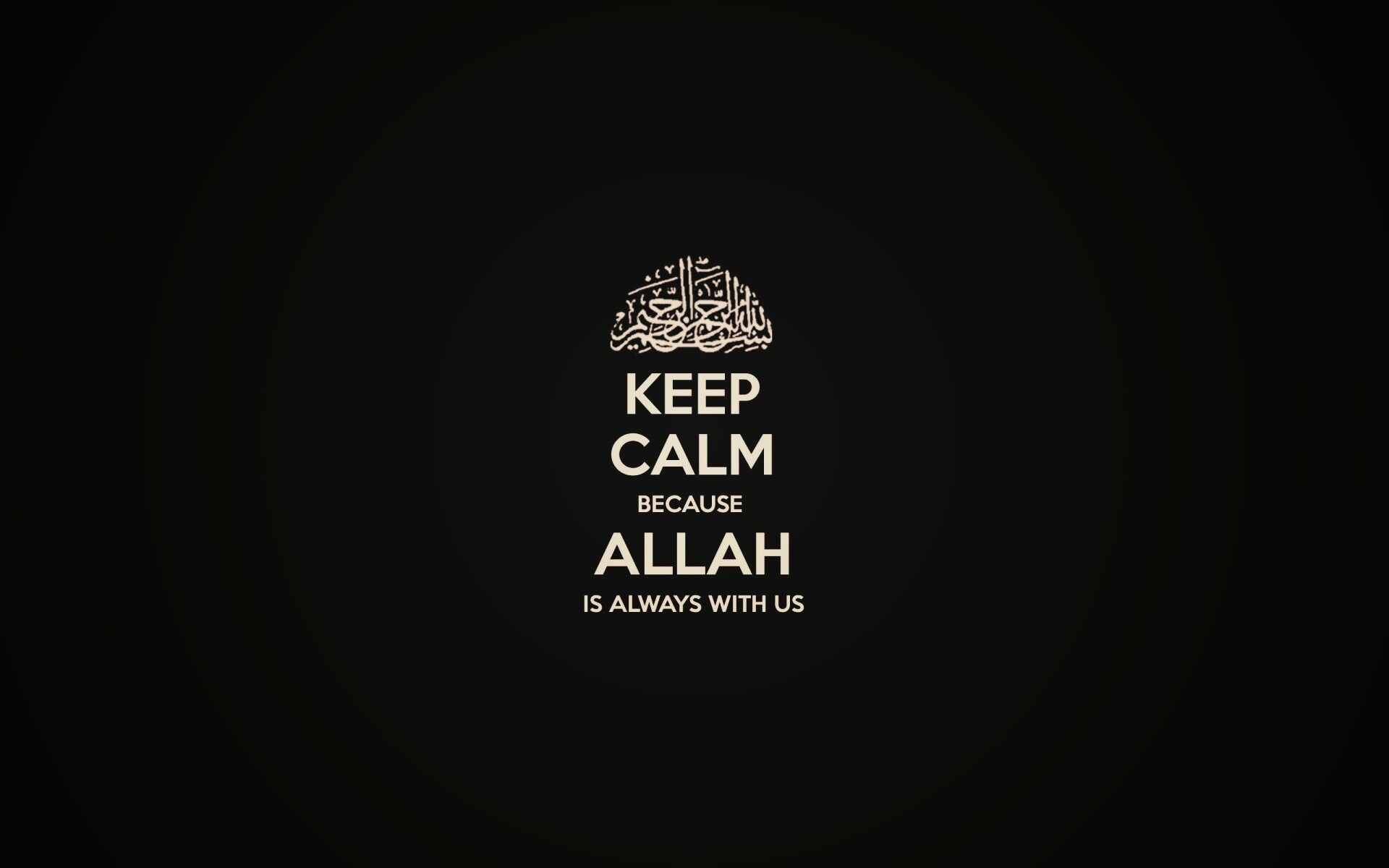 Сохраняйте спокойствие, Аллах всегда с нами обои