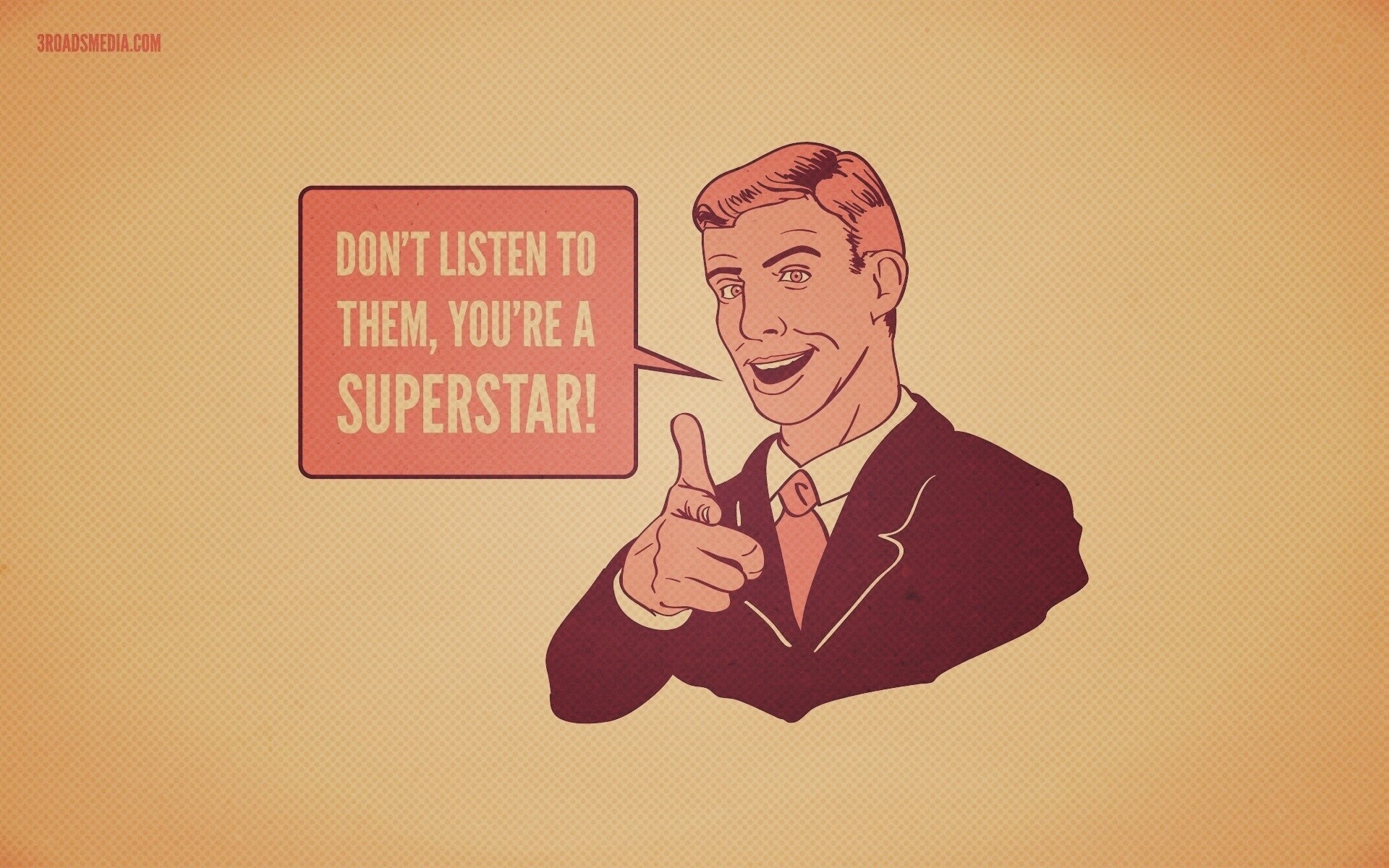 Не слушай их, ты - суперзвезда обои