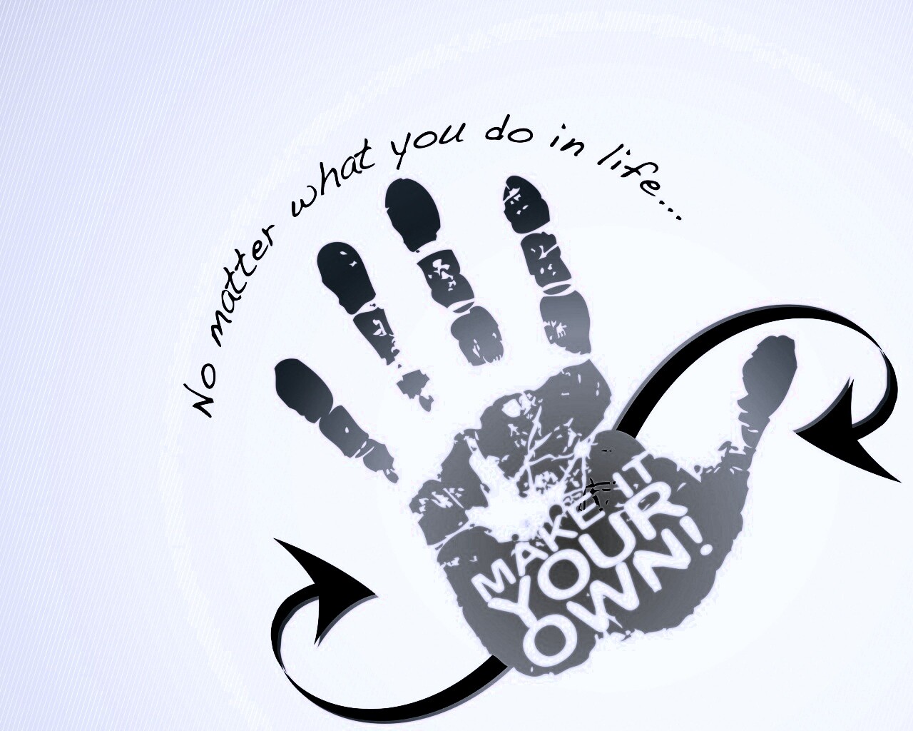 Не важно что ты делаешь, делай по своему! обои