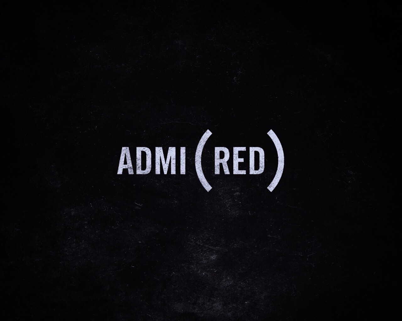 Admired — Восхищение обои