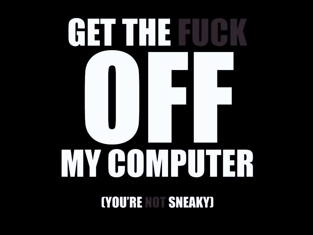Отвали от моего компа! обои