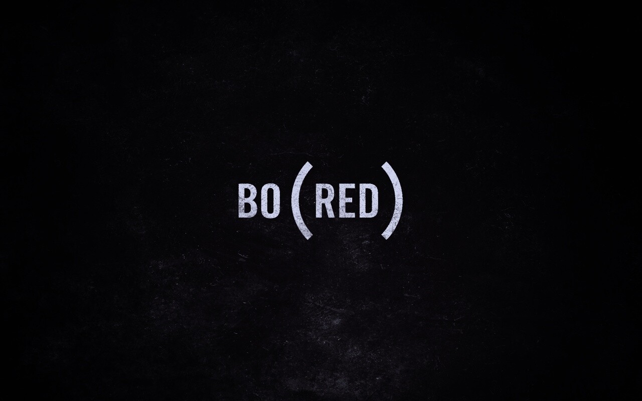 Bored — Скука обои