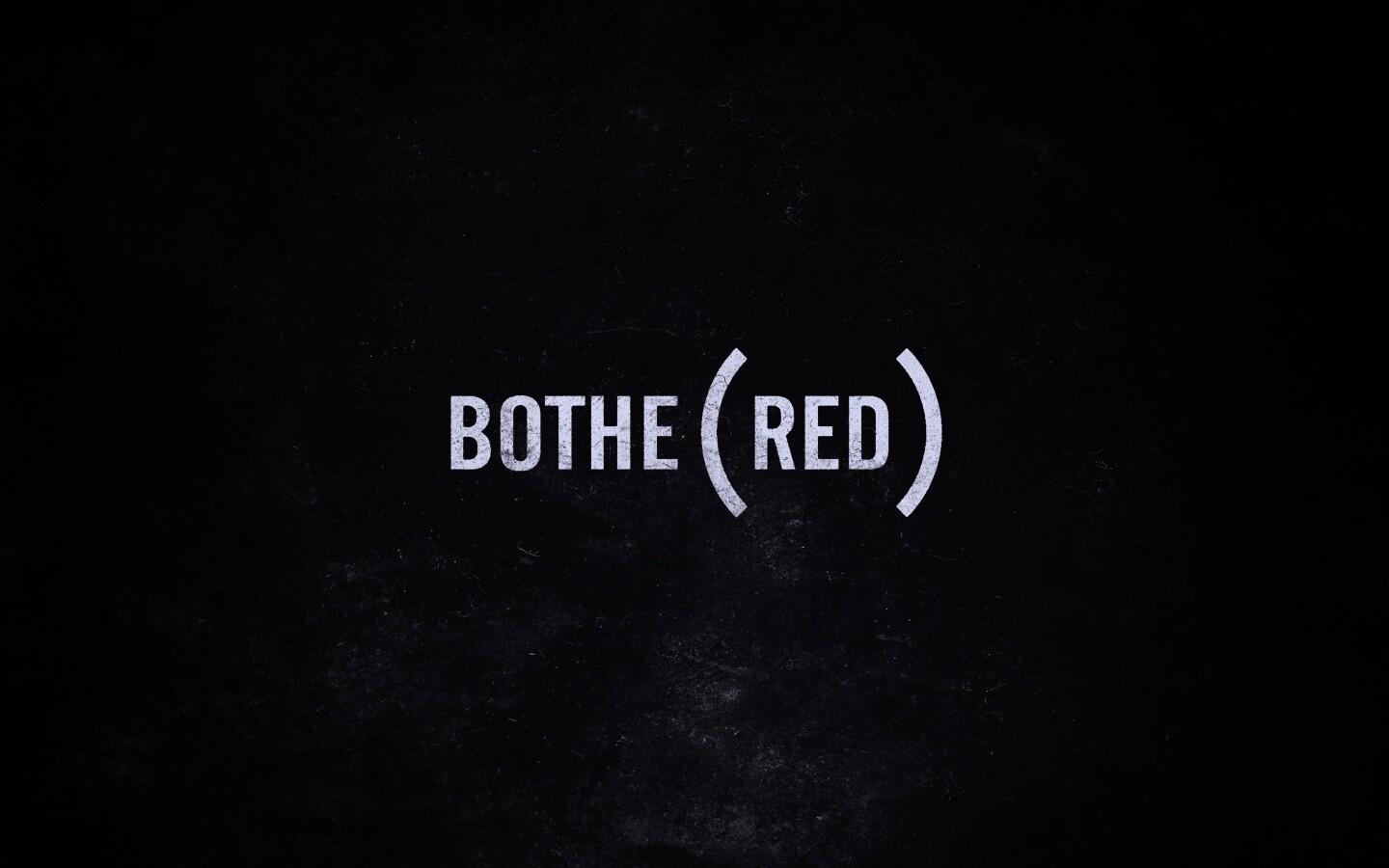 Bothered — Обеспокоенный обои