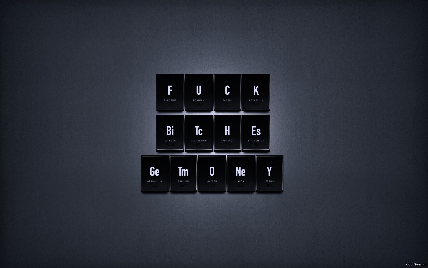 Fuck Bitches Get Money обои