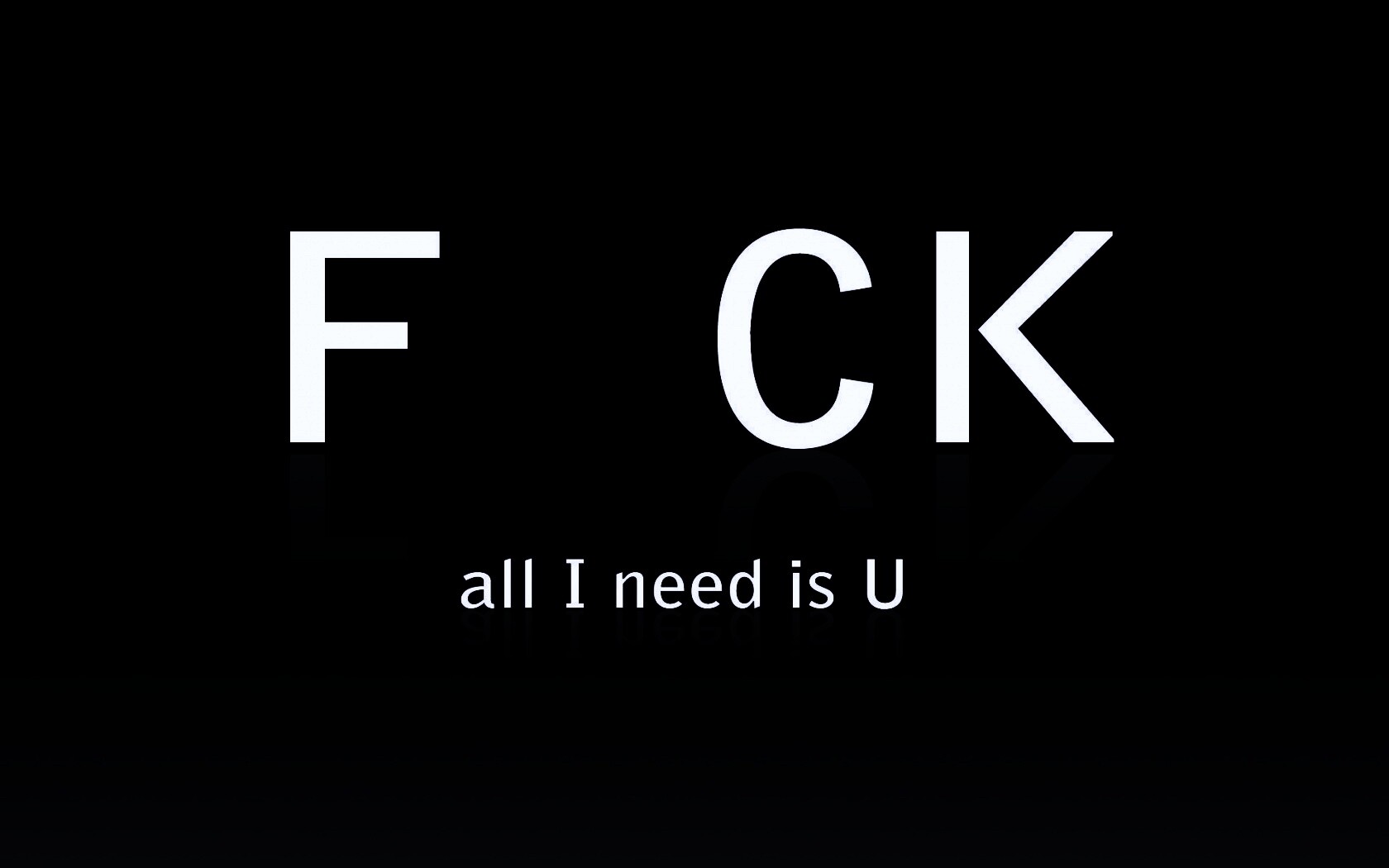 Всё что мне нужно — U обои