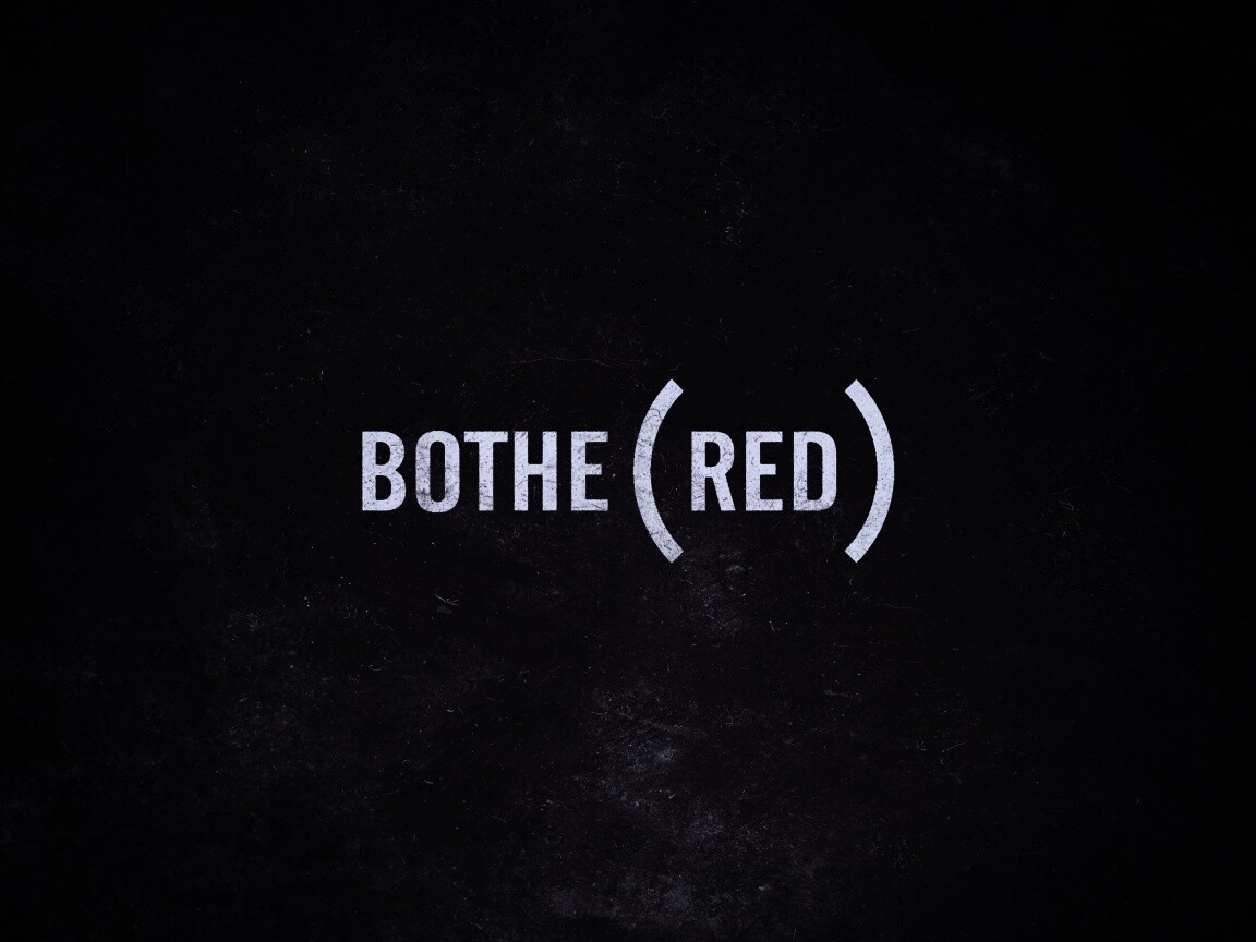 Bothered — Обеспокоенный обои