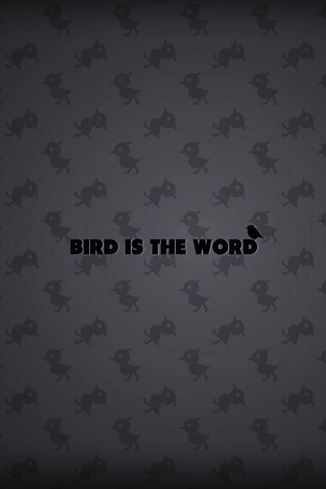 Bird is the word обои