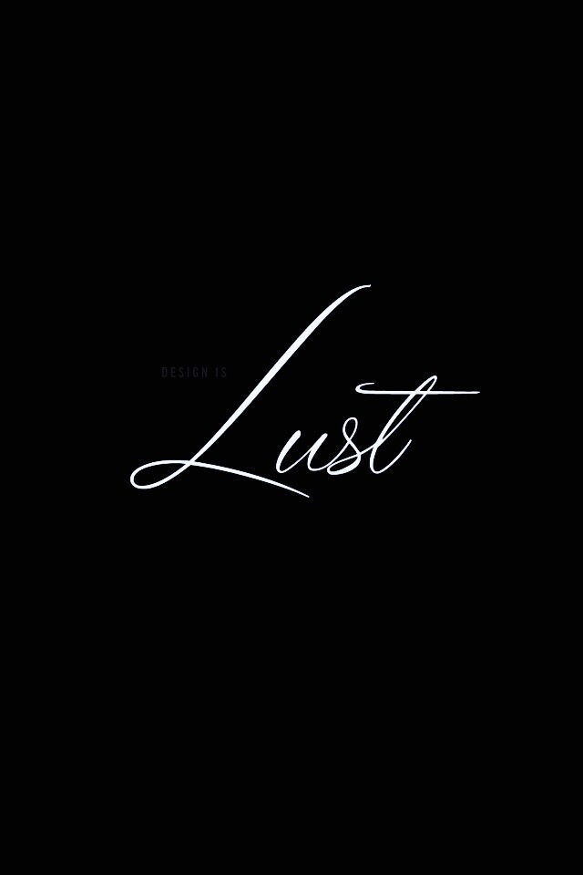 Design is lust обои