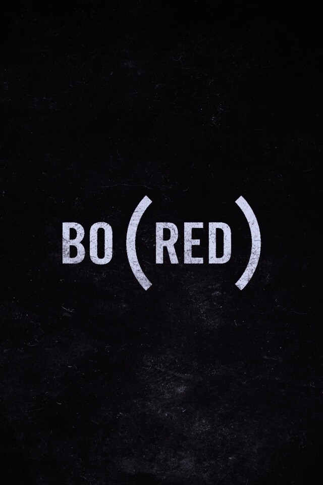 Bored — Скука обои