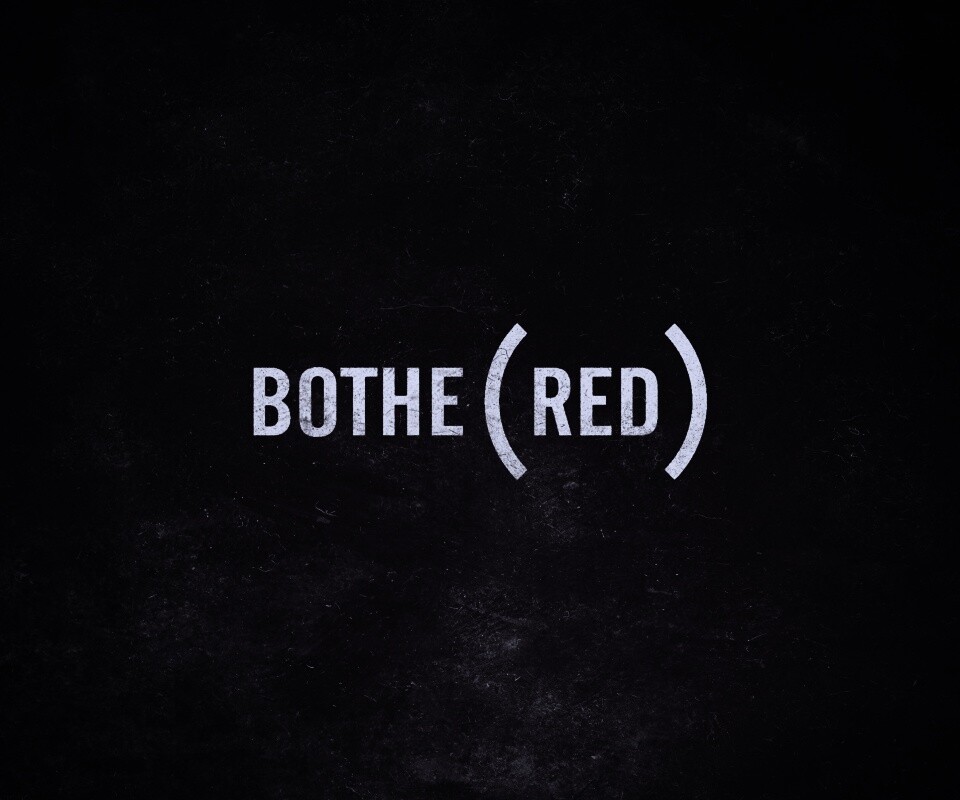 Bothered — Обеспокоенный обои