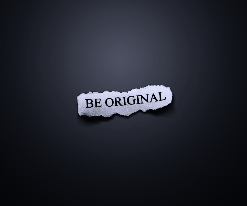 Будь оригинален обои