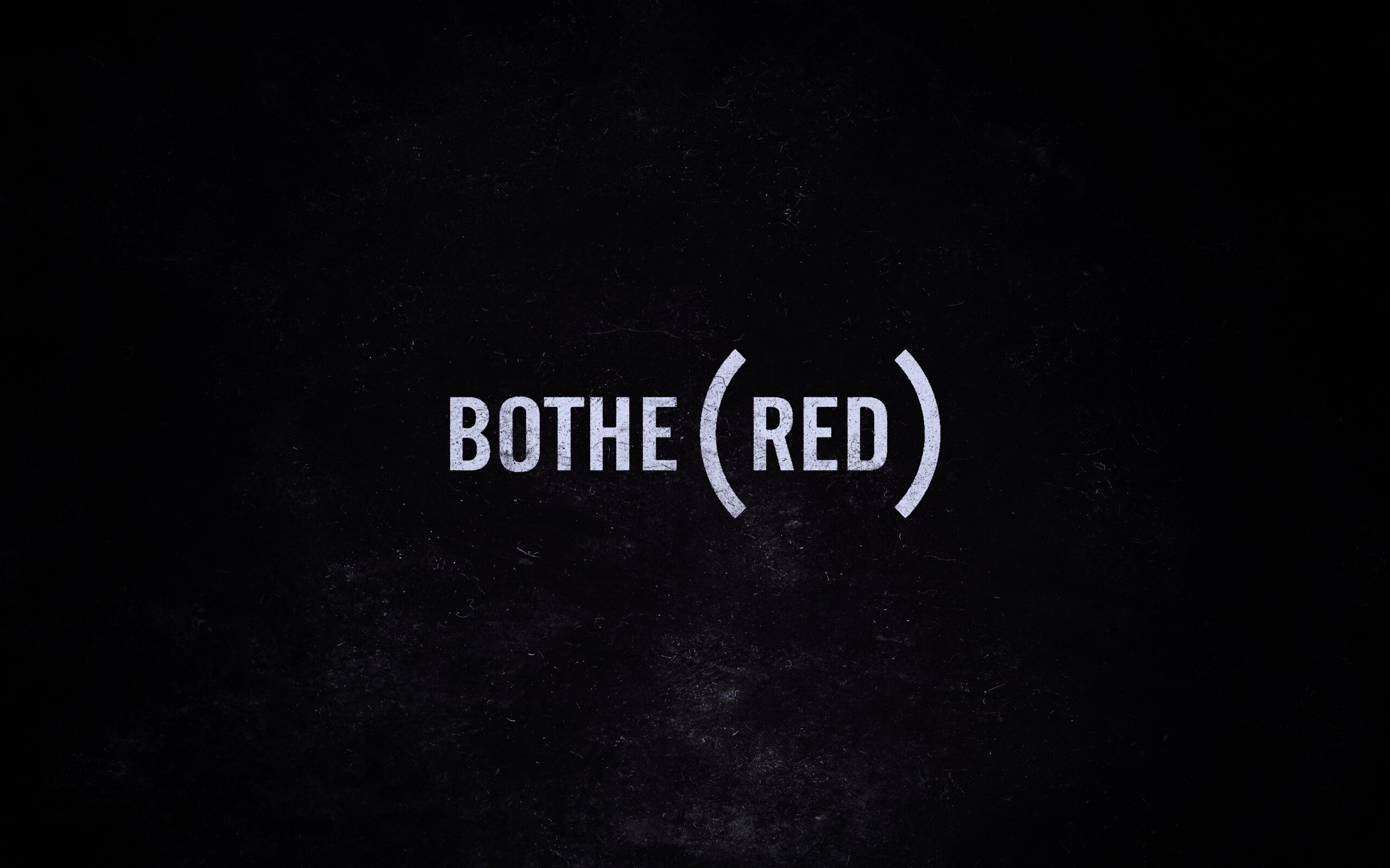 Bothered — Обеспокоенный обои