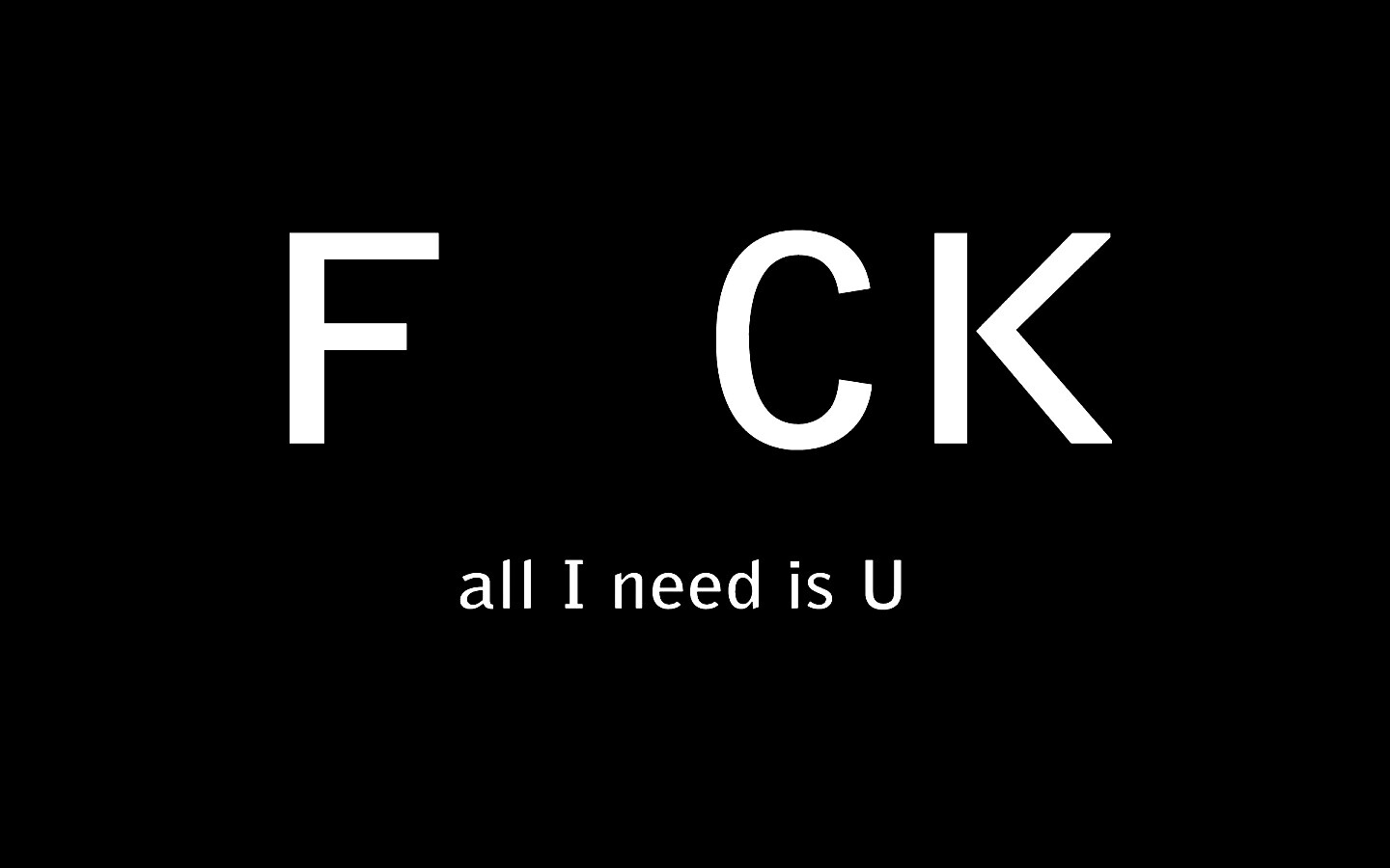 Всё что мне нужно — U обои