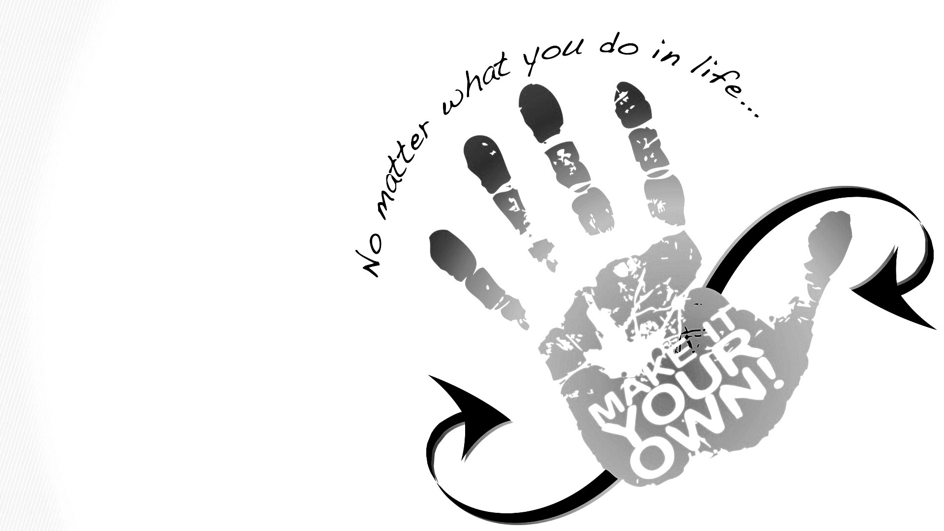 Не важно что ты делаешь, делай по своему! обои