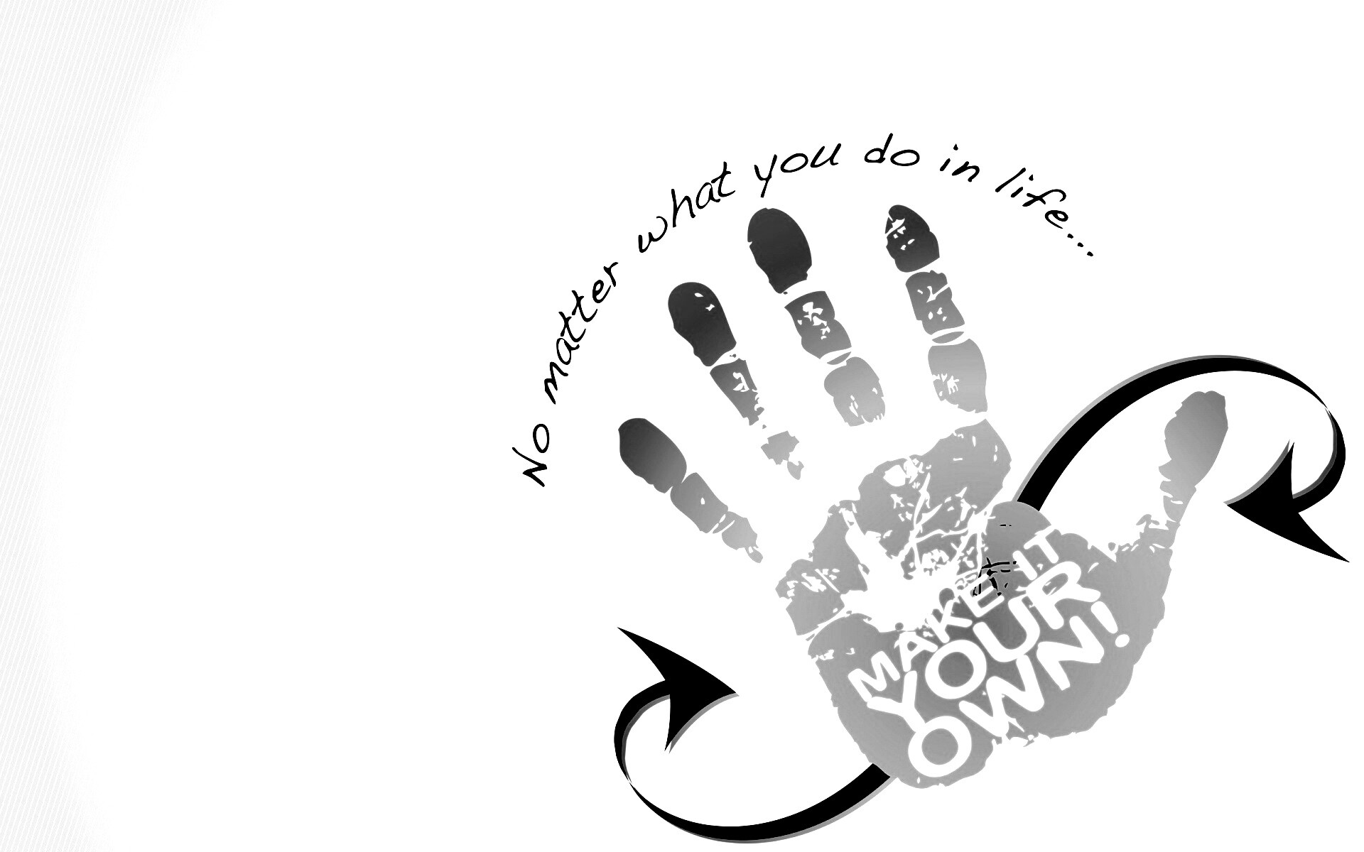 Не важно что ты делаешь, делай по своему! обои