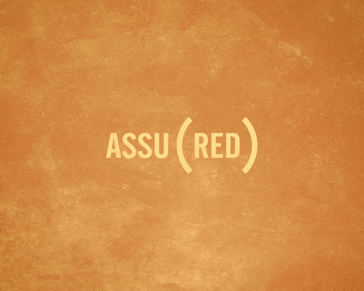 Assured — Гарантированный обои