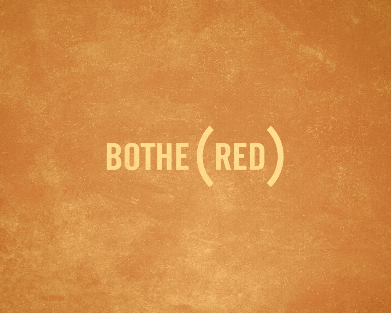 Bothered — Обеспокоенный обои