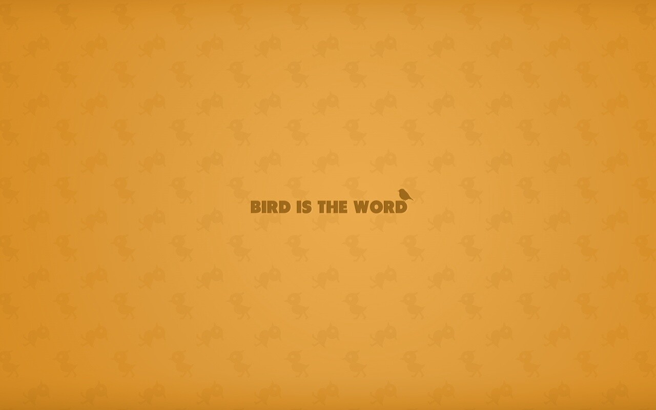 Bird is the word обои