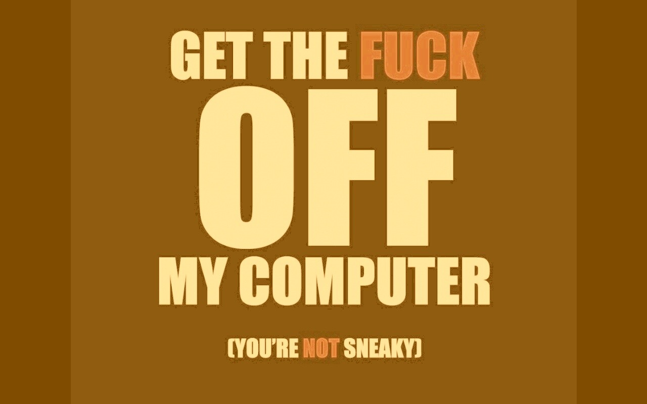 Отвали от моего компа! обои