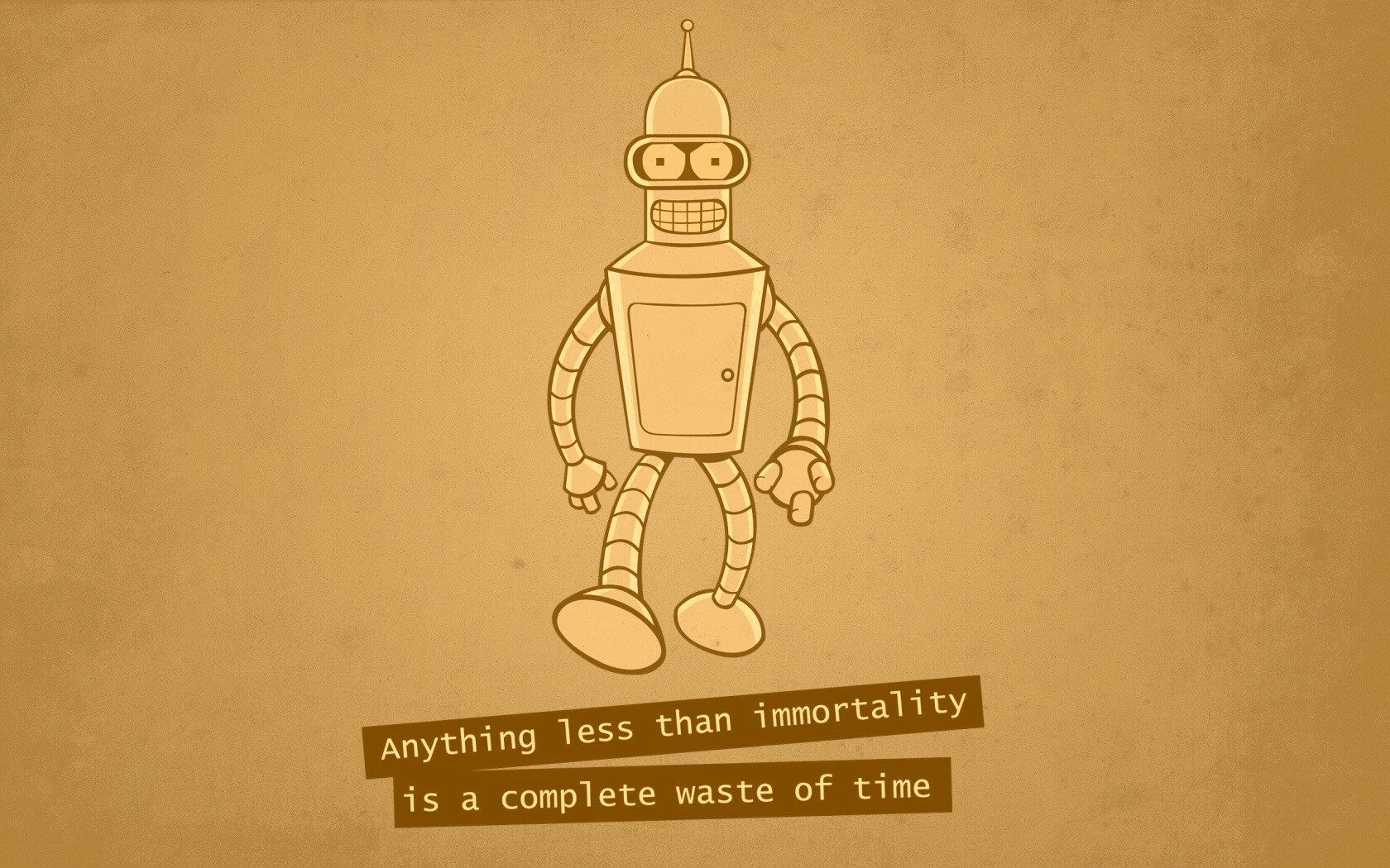 Бендер о смысле жизни обои