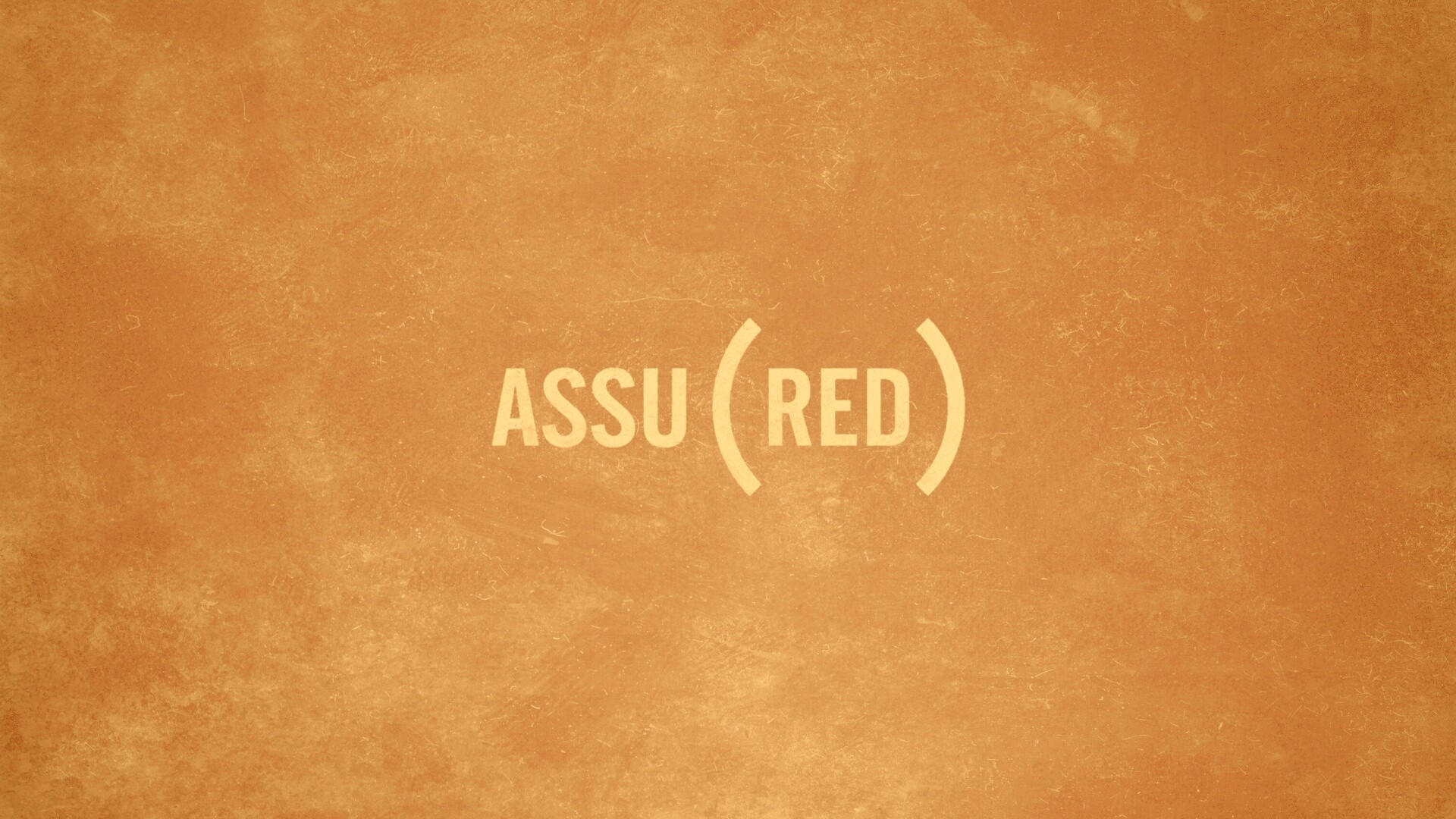 Assured — Гарантированный обои