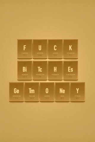 Fuck Bitches Get Money обои