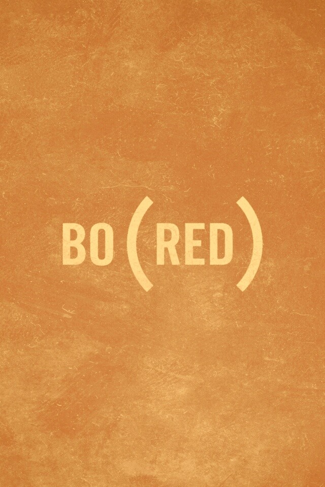 Bored — Скука обои