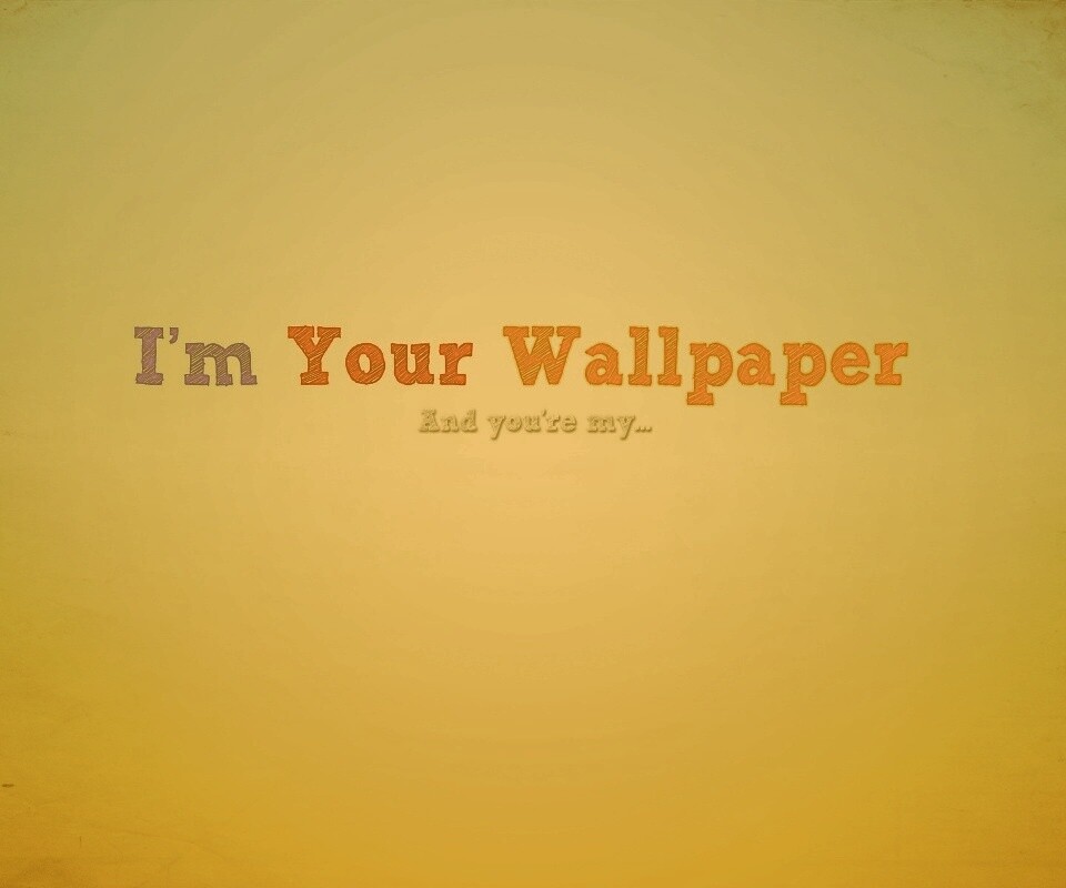 Я - твоя обои