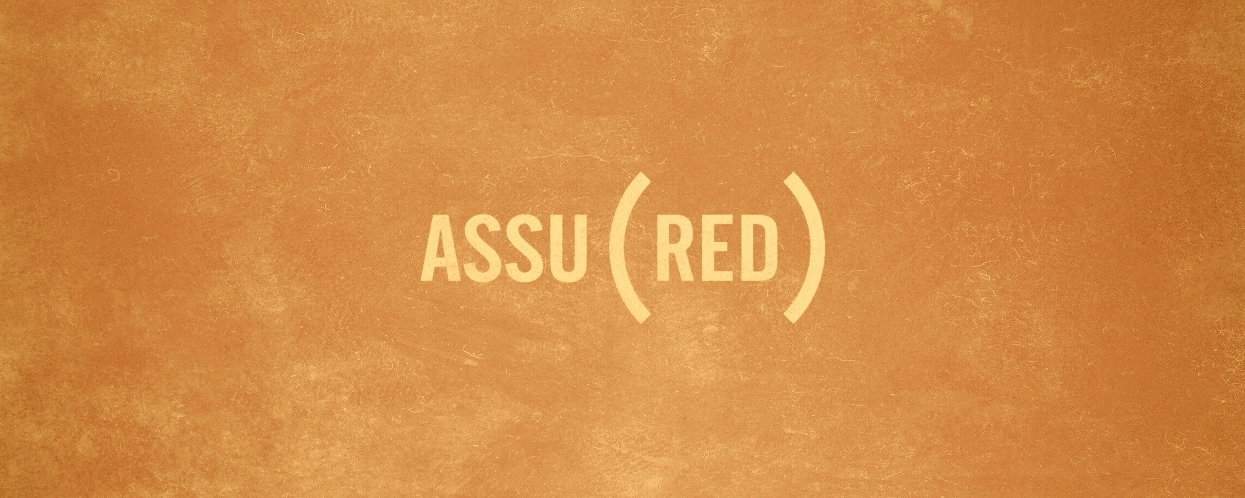 Assured — Гарантированный обои