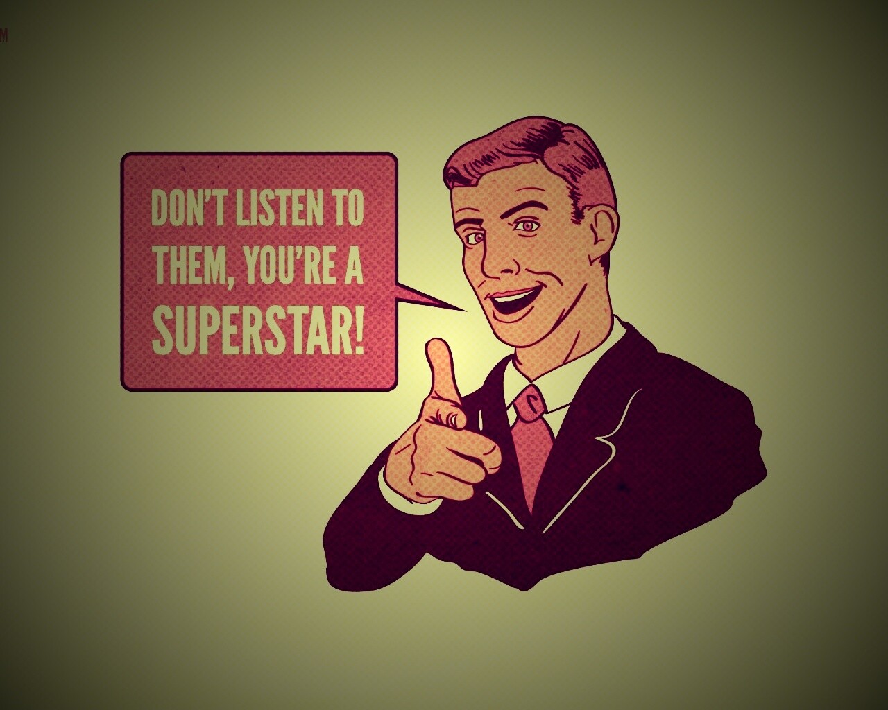Не слушай их, ты - суперзвезда обои