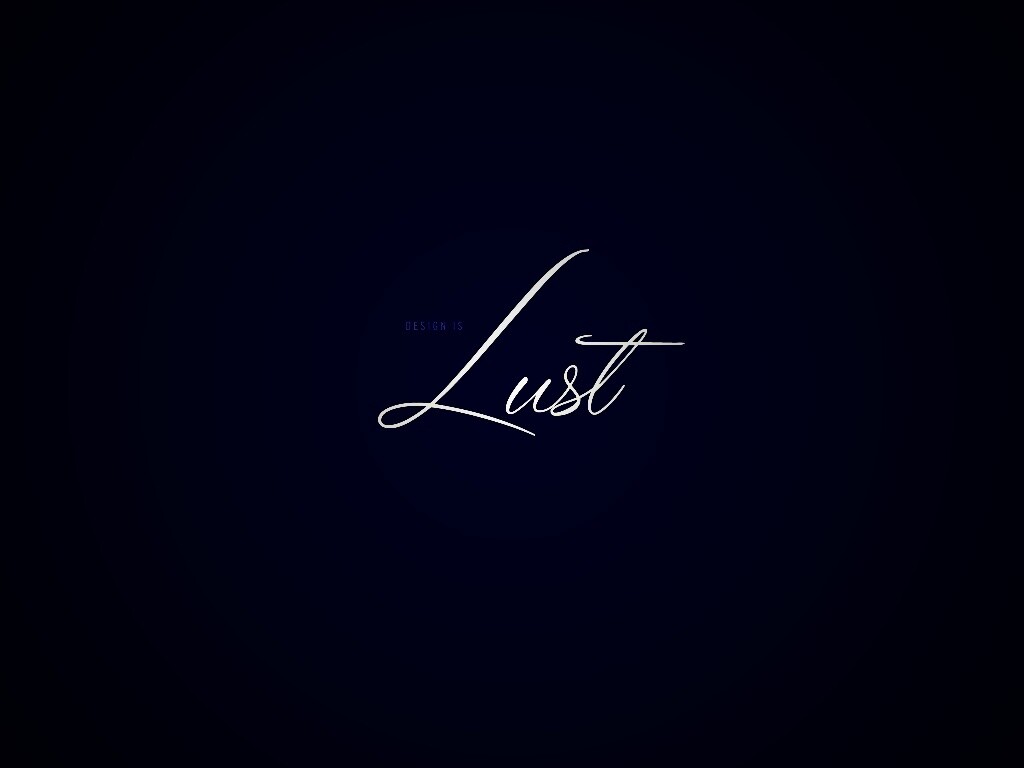 Design is lust обои