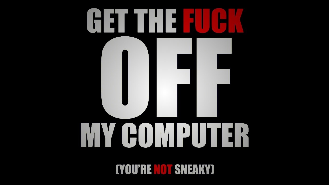 Отвали от моего компа! обои