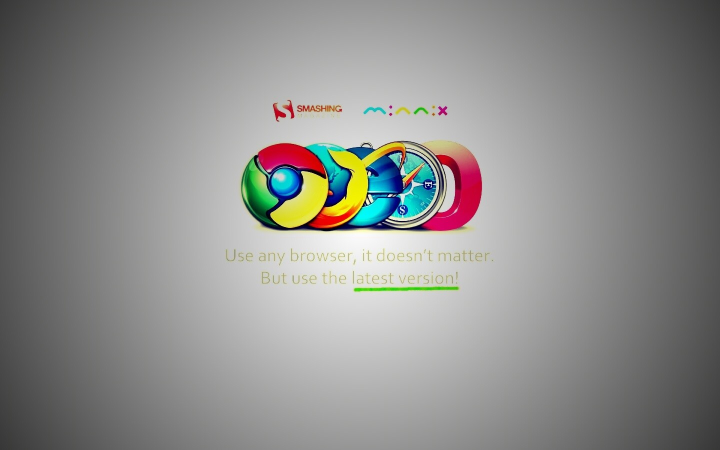 Используй любой браузер, главное — последнюю версию обои