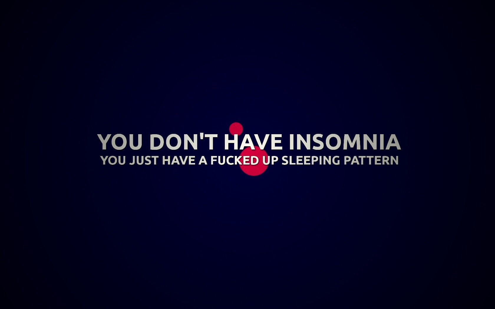 You don't have insomnia обои