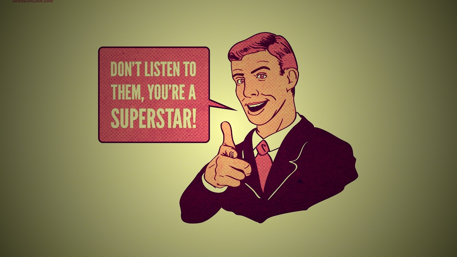 Не слушай их, ты - суперзвезда обои
