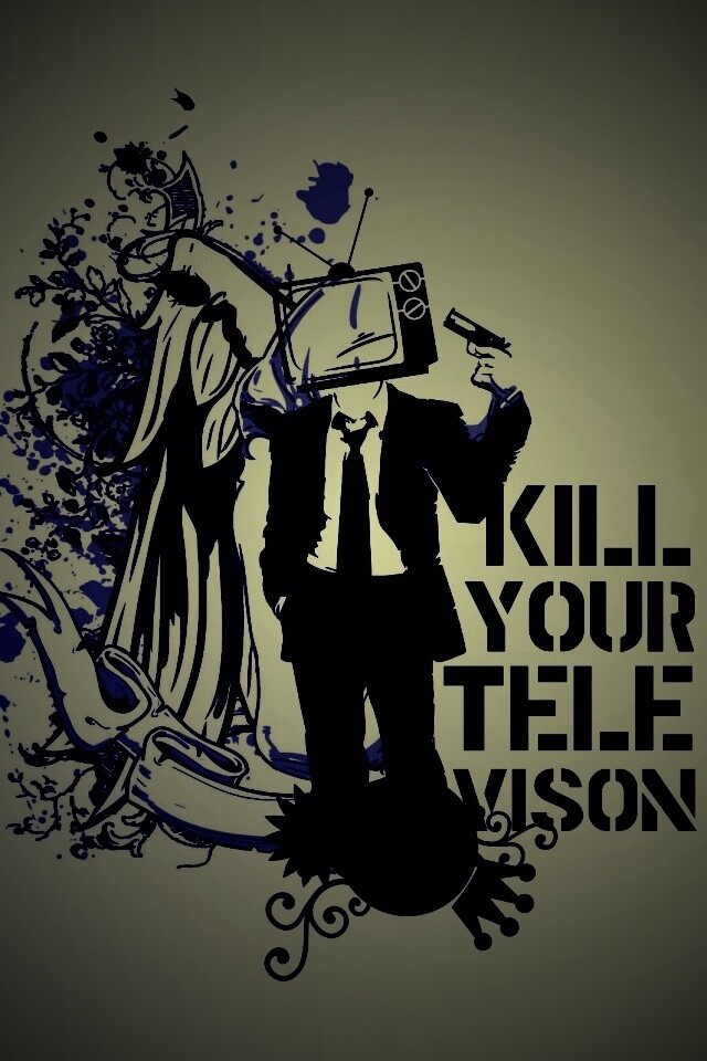 Убейте свой телевизор обои