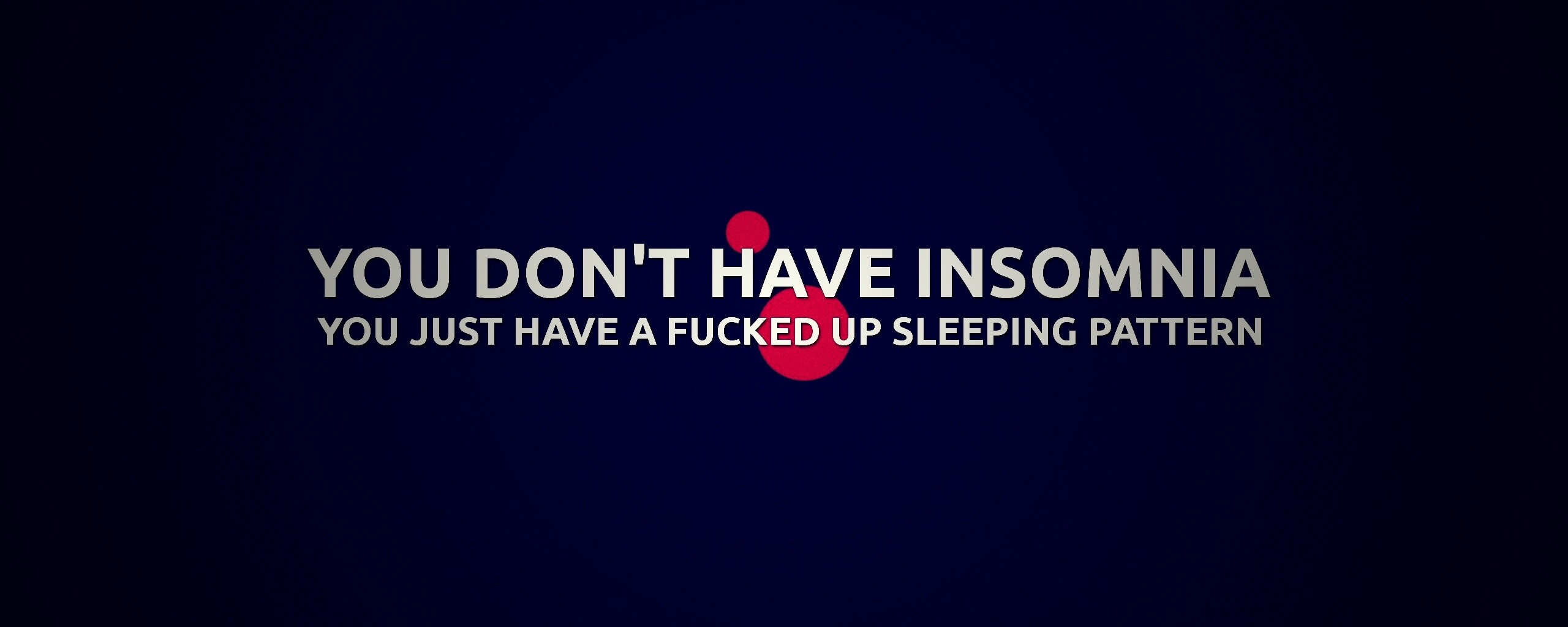 You don't have insomnia обои