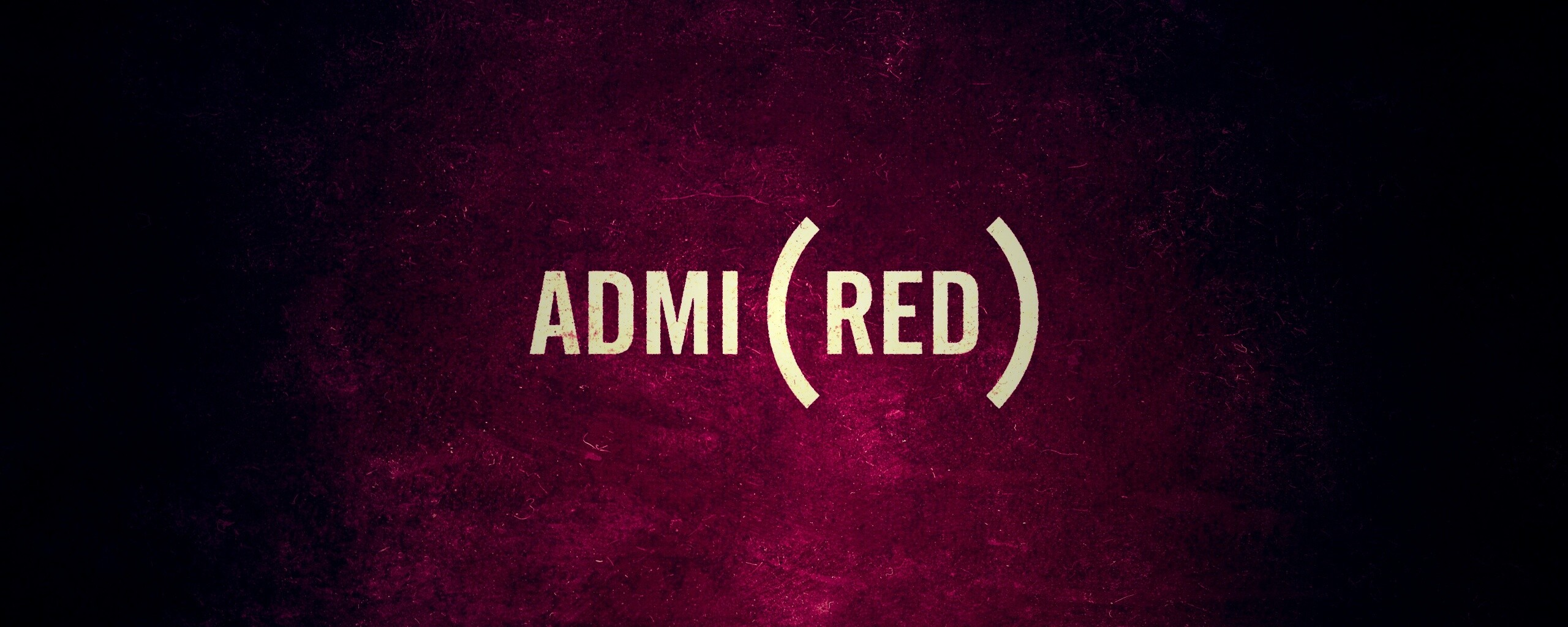 Admired — Восхищение обои