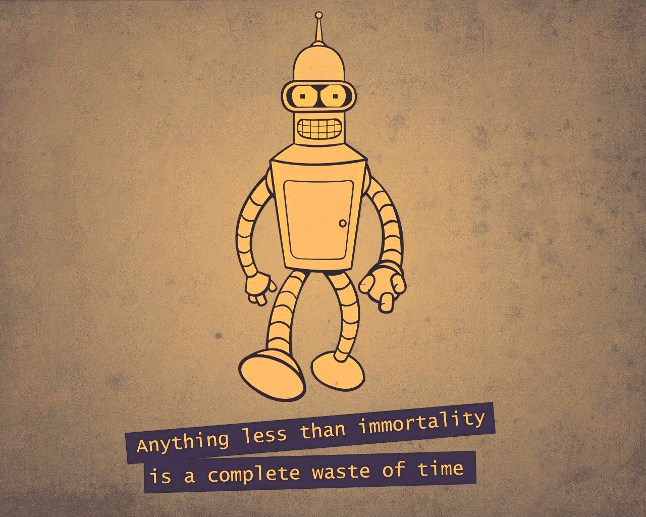 Бендер о смысле жизни обои