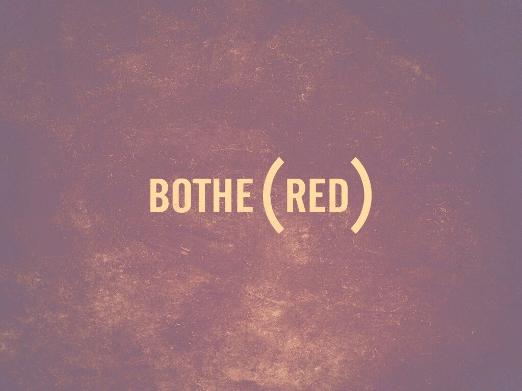 Bothered — Обеспокоенный обои