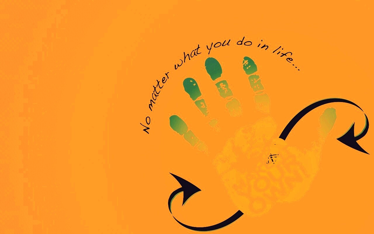 Не важно что ты делаешь, делай по своему! обои